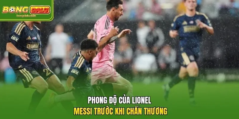 Phong độ của Lionel Messi trước khi chấn thương